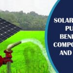 Solar Pump Subsidy Big Gift to Farmers, Solar Pumps Will Be Available at 90% Subsidy